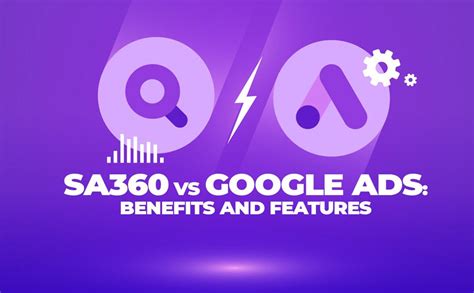 sa360 cost|Google Ads features in Search Ads 360 .